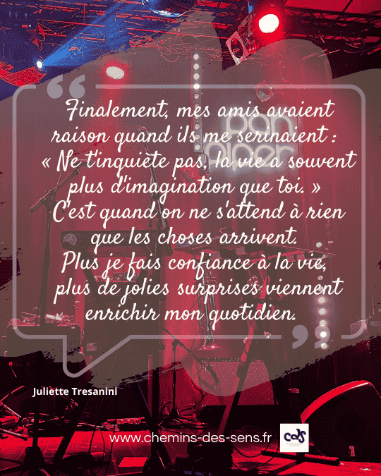 C'est quand on ne s'attend à rien que les choses arrivent