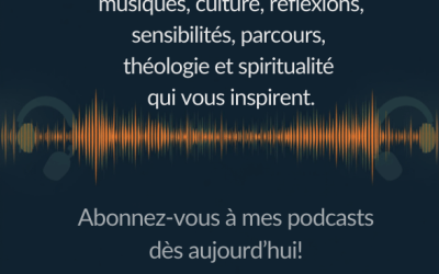 Pourquoi s&rsquo;abonner à mes podcasts ?