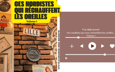 Ces nordistes qui nous réchauffent les oreilles