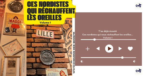 Ces nordistes qui nous réchauffent les oreilles