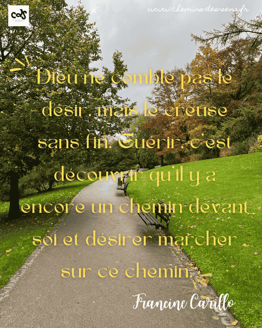 CDS Dieu ne comble pas le désir, mais le creuse sans fin. Francine Carrillo