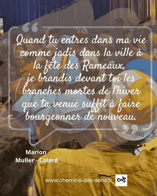 CDS Fête des rameaux, Marion Muller Colard