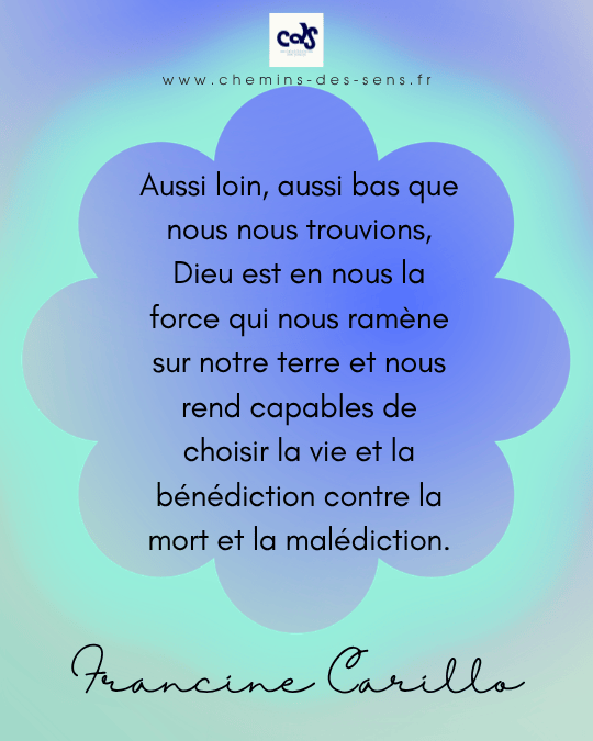 CDS Dieu est en nous la force qui nous ramène sur notre terre Francine Carillo