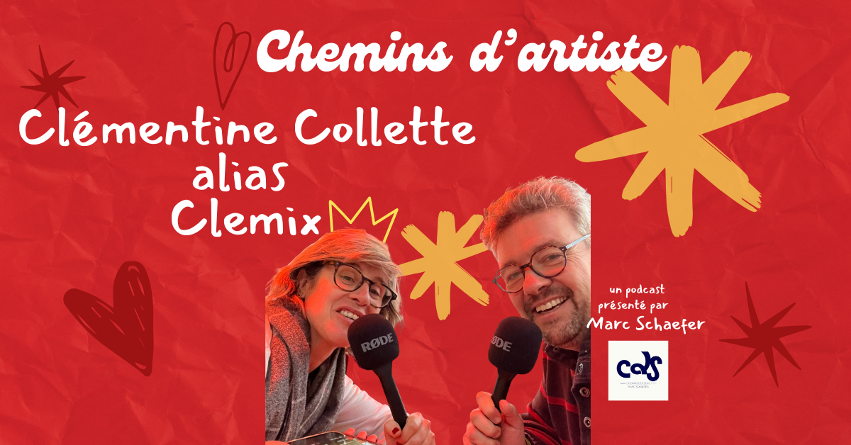Chemins d’artiste Clemix
