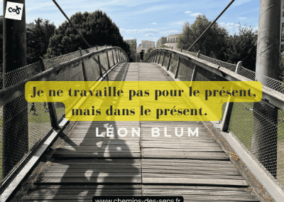 CDS Je ne travaille pas pour le présent, mais dans le présent. Léon Blum